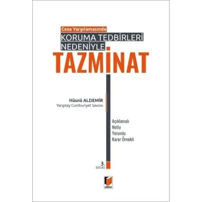 Koruma Tedbirleri Nedeniyle Tazminat