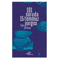 101 soruda 15 temmuz yargısı