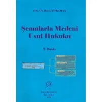 Şemalarla Medeni Usul Hukuku