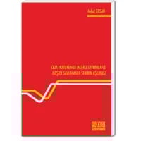 Ceza Hukukunda Meşru Savunma ve Meşru Savunmada Sınırın Aşılması