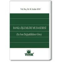 Banka İşlemleri ve Muhasebesi