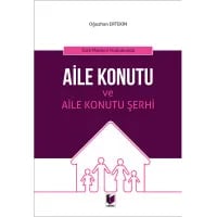 Aile Konutu ve Aile Konutu Şerhi