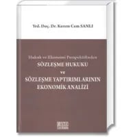 Sözleşme Hukuku ve Sözleşme Yaptırımlarının Ekonomik Analizi