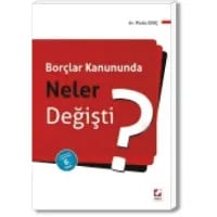 Borçlar Kanununda Neler Değişti ?
