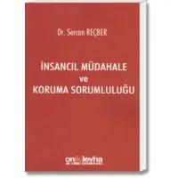 İnsancıl Müdahale ve Koruma Sorumluluğu