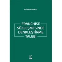 Franchise Sözleşmesinde Denkleştirme Talebi