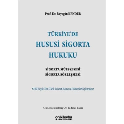 Türkiye'de Hususi Sigorta Hukuku