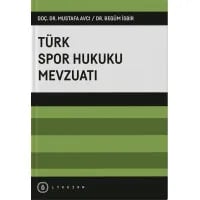 Türk Spor Hukuku Mevzuatı