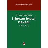 İtirazın İptali Davası (İİK m. 67)