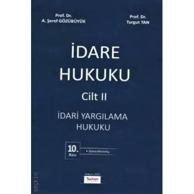 İdare Hukuku- İdari Yargılama Hukuku – Cilt 2