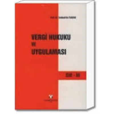 Vergi Hukuku ve Uygulaması Cilt:3