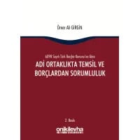 Adi Ortaklıkta Temsil ve Borçlardan Sorumluluk