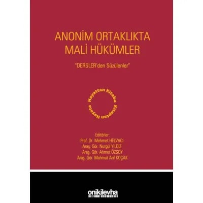 Anonim Ortaklıkta Mali Hükümler - Dersler'den Süzülenler