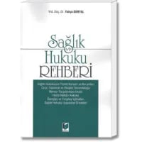 Sağlık Hukuku Rehberi