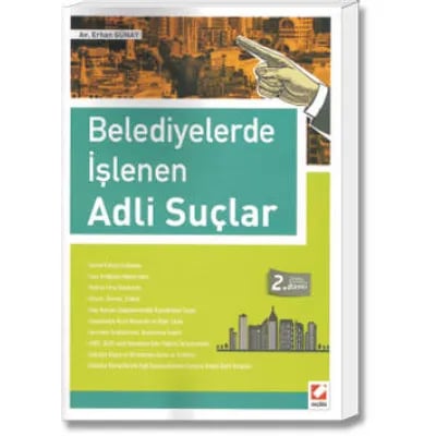 Belediyelerde İşlenen Adli Suçlar