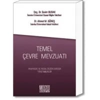 Temel Çevre Mevzuatı