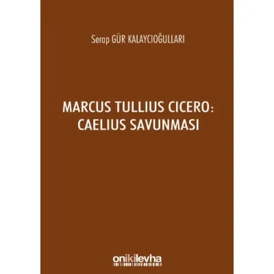 Marcus Tullius Cicero: Caelius Savunması