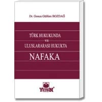 Türk Hukukunda ve Uluslararası Hukukta Nafaka