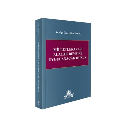 Milletlerarası Alacak Devrine Uygulanacak Hukuk