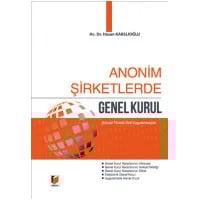 Anonim Şirketlerde Genel Kurul