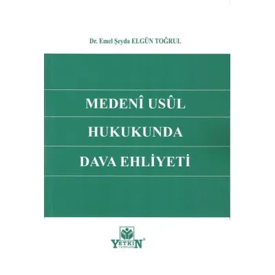 Medenî Usûl Hukukunda Dava Ehliyeti