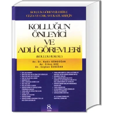 Kolluğun Önleyici, Görev ve Yetkileri (Kolluk Hukuku)