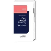 Türk Medeni Kanunu ve İlgili Mevzuat