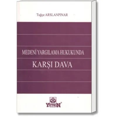 Medeni Yargılama Hukukunda Karşı Dava