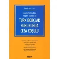 Türk Borçlar Hukukunda Ceza Koşulu