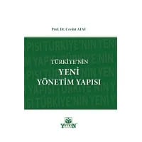 Türkiye'nin Yeni Yönetim Yapısı