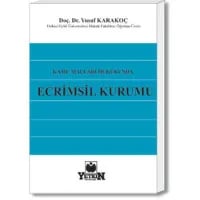 Kamu Malları Hukukunda Ecrimisil Kurumu