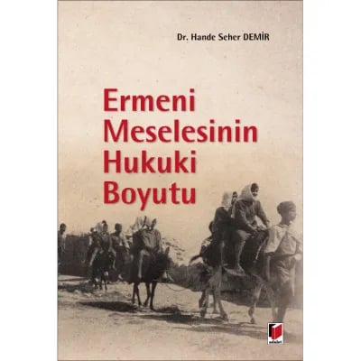 Ermeni Meselesinin Hukuki Boyutu