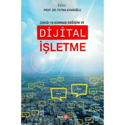 Covid-19 Sonrası Değişim ve Dijital İşletme