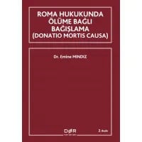 Roma Hukukunda Ölüme Bağlı Bağışlama (Donation Mortis Causa)
