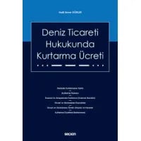 Deniz Ticareti Hukukunda Kurtarma Ücreti