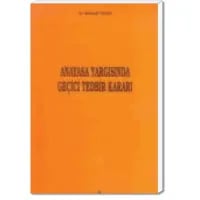 Anayasa Yargısında Geçici Tedbir Kararları