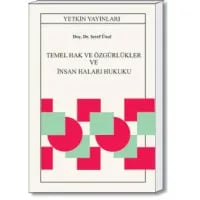 Temel Hak ve Özgürlükler ve İnsan Hakları Hukuku