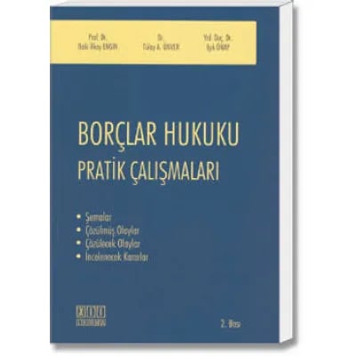 Borçlar Hukuku Pratik Çalışmaları