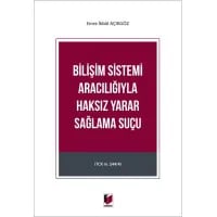 Bilişim Sistemi Aracılığıyla Haksız Yarar Sağlama Suçu (TCK m. 244/4)