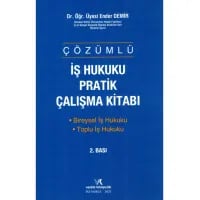 İş Hukuku Pratik Çalışma Kitabı