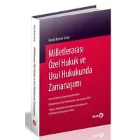 Milletlerarası Özel Hukuk ve Usul Hukukunda Zamanaşımı