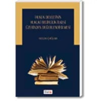 Hukuk Devletinin Hukuki Belirlilik İlkesi Üzerinden Değerlendirilmesi