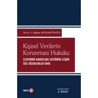 Kişisel Verilerin Korunması (Elektronik Haberleşme Sektörüne İlişkin Özel Düzenlemeler Dahil)
