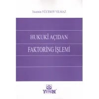 Hukuki Açıdan Faktoring İşlemi