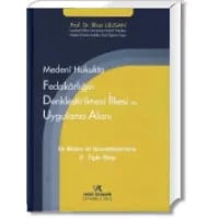 Fedakarlığın Denkleştirilmesi İlkesi ve Uygulama Alanı