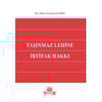 Taşınmaz Lehine İrtifak Hakkı