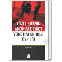 Tüzel Kişinin Anonim Şirket Yönetim Kurulu Üyeliği