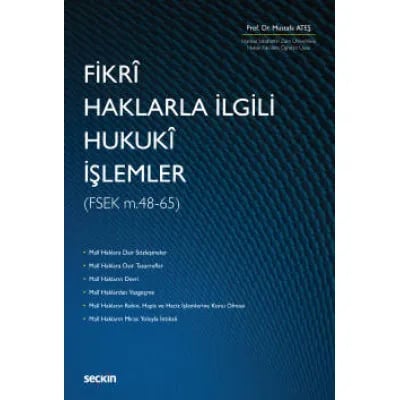 Fikri Haklarla İlgili Hukuki İşlemler