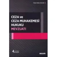 Ceza ve Ceza Muhakemesi Hukuku Mevzuatı