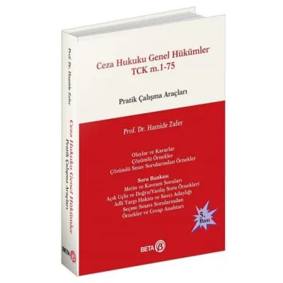Ceza Hukuku Genel Hükümler TCK m. 1-75 Pratik Çalışma Araçları